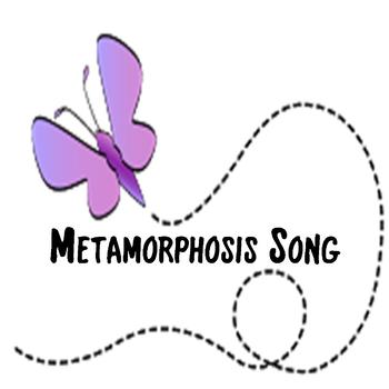 Preview of Metamorphosis Song