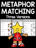 Metaphor Matching Worksheet 3 Versions Figurative Language