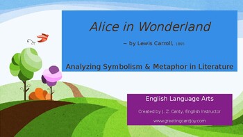 Preview of Metaphor, Symbolism in Alice in Wonderland~PPT Lesson with Questions, Activities