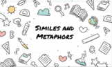 Metaphor and Simile Lesson and Practice