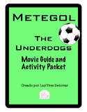 Metegol - The Underdogs Spanish Movie Guide and Activity Packet