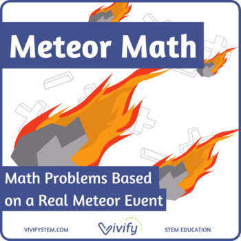 Preview of Meteor Math! Real World Math Problems with STEM Career Connection