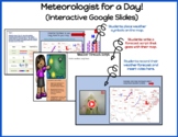 Meteorologist For the Day- Project Template