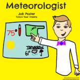Meteorologist Poster - Discover Your Passions