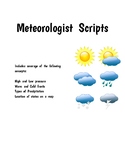 Meteorologist Script for upper elementary