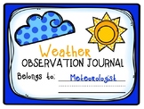 Meteorologist Weather Observation Journal Notebook