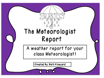 Preview of Meteorologist Weather Report for Primary