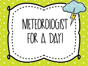 Preview of Meteorologist for a Day!