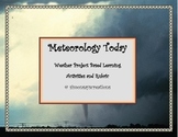 Meteorology Today! Gr 4 Project Based Learning Activities 