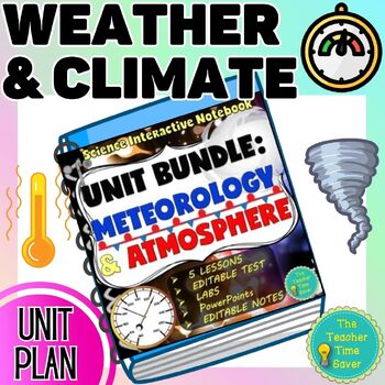 Preview of Weather Climate & Atmosphere Unit Bundle - Earth Science Interactive Notebook