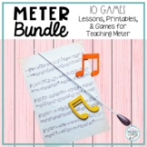 Meter in Music GROWING BUNDLE! 10 Games, Lessons, Songs, &