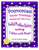 Polynomials: Methods for Factoring Trinomials