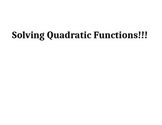 Methods for Solving Quadratic Functions