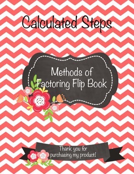 Preview of Methods of Factoring Flip Book