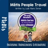 Metis People Travel Lessons - Strong Readers: Metis Series