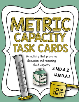 Preview of Metric Capacity Task card Activity: 3rd Grade Common Core Aligned