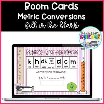 Preview of Metric Conversions Fill in the blank Boom Cards