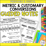 Metric & Customary Conversions 5.MD.1 GUIDED NOTES with GO