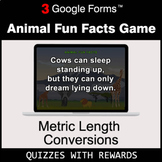 Metric Length Conversions | Animal Fun Facts Game | Google Forms