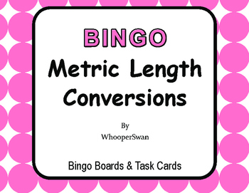 Preview of Metric Length Conversions - BINGO and Task Cards