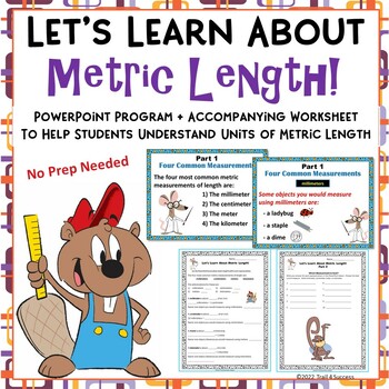 Preview of Length Measurement PowerPoint Lesson + Worksheets mm, cm, m, km