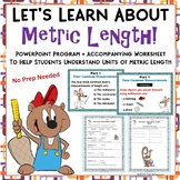 Length Measurement PowerPoint Lesson + Worksheets mm, cm, m, km