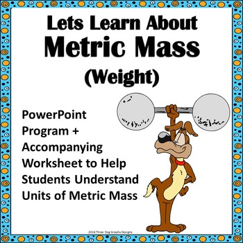 Preview of Weight Mass Measurement PowerPoint Lesson and Worksheet