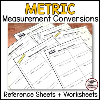 Metric Measurement Conversions Worksheets and Reference Sheets | TpT