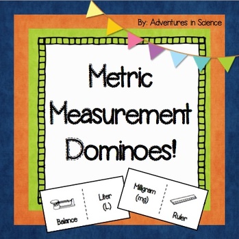 Preview of Metric Measurement Dominoes:  A Science Game for Grades 5-8