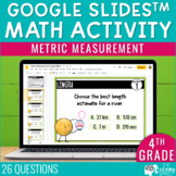 Metric System Measurement Google Slides | 4th Grade Math T