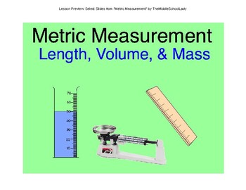 Preview of Metric Measurement: Length, Mass, Volume, Density & Metric Conversion