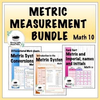Preview of Metric System Bundle, Differentiated worksheets, Grade 10
