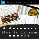Metric System/Conversion Unit Bundle- 5 Resources