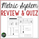 Metric System Review and Quiz