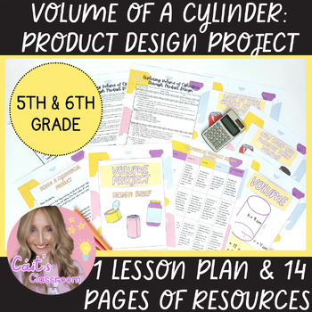 Preview of Volume of Cylinders Math Lesson Plan│Volume Project & Rubric│5th & 6th Grade