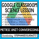 Metric Unit Conversions Google Classroom Lesson