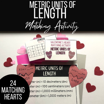 Preview of Metric Conversions of Length Valentine's Heart Matching Activity- 4th & 5th