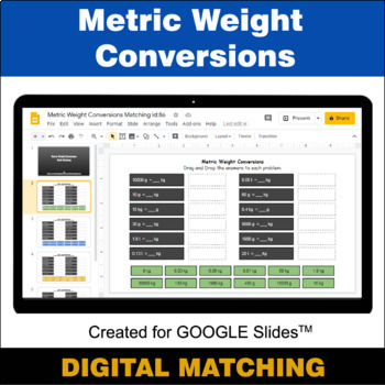 Preview of Metric Weight Conversions - Google Slides - Distance Learning - Matching