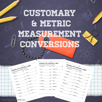 Metric and Customary Measurement Conversions BUNDLE by Samir Latrous