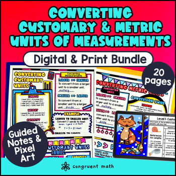 Preview of Metric and Customary Units of Measurement Conversions Guided Notes & Pixel Art