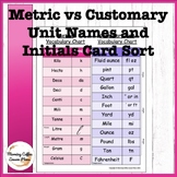 Metric and Customary Unit systems, Names and Initials Card Sort