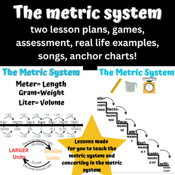 Preview of Metric system: two lessons, assessment, games, anchor charts, songs, and more!