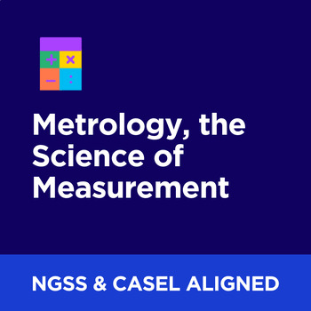 Preview of Metrology, the Science of Measurement