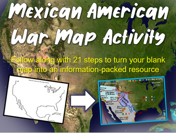 Preview of Mexican-American War Map Activity: Fun, engaging follow-along 25-slide PPT