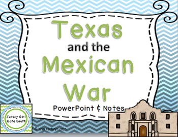Preview of Mexican-American War PowerPoint and Notes Set