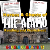 The Alamo: Heroes and Ghosts Reading & Worksheet