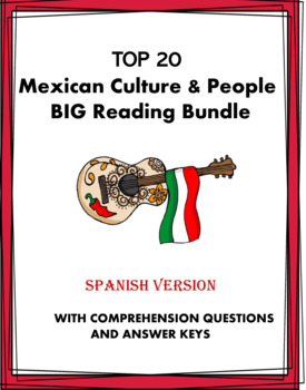 Preview of Mexican Culture & People BIG Reading Bundle: TOP 20 Lecturas @50% off!