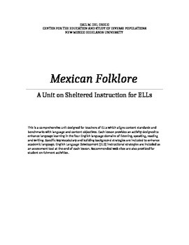 Preview of Mexican Foklore: a unit on Sheltered Instruction for ELLs in K-5