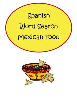 Preview of Mexican Food Spanish Word Search Build Vocabulary Improve Spelling