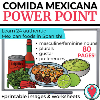 Preview of Mexican Foods in Spanish PowerPoint Lesson - Comida Mexicana Vocabulary Words